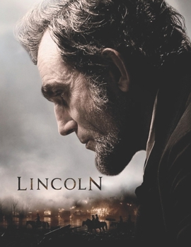 Paperback Lincoln: The Screenplay Book