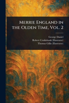 Paperback Merrie England in the Olden Time, Vol. 2 Book