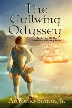 Paperback The Gullwing Odyssey: Book 1 of the Gullwing Odyssey Series Book