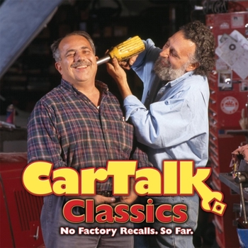 Audio CD Car Talk Classics: No Factory Recalls. So Far. Book