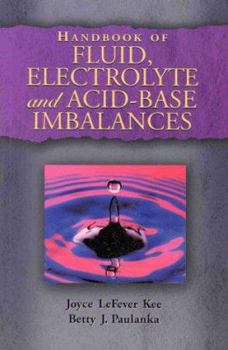 Paperback Handbook of Fluid, Electrolyte and Acid-Base Imbalances Book