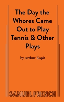 Paperback The Day the Whores Came Out to Play Tennis Book