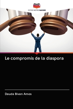 Paperback Le compromis de la diaspora [French] Book