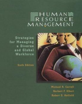 Hardcover Human Resource Management: Strategies for Managing a Diverse and Global Workplace Book