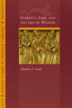 Paperback Eternity, Time and the Life of Wisdom Book