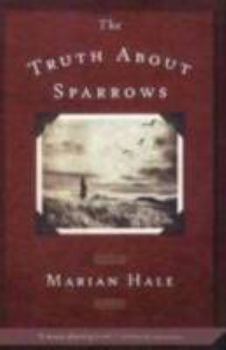 Paperback Truth About Sparrows Book