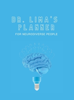 Hardcover Dr. Lima's Planner for Neurodiverse People Book