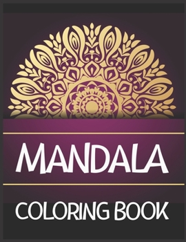 Paperback Mandala coloring book: Best valentines day mandala coloring book for adult relaxation Book