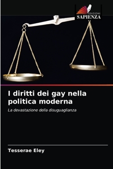 Paperback I diritti dei gay nella politica moderna [Italian] Book