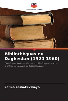 Paperback Bibliothèques du Daghestan (1920-1960) [French] Book