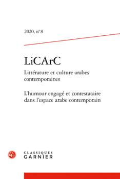 Paperback Licarc: L'Humour Engage Et Contestataire Dans l'Espace Arabe Contemporain [French] Book