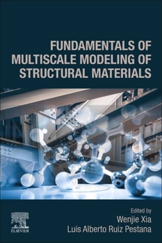 Paperback Fundamentals of Multiscale Modeling of Structural Materials Book