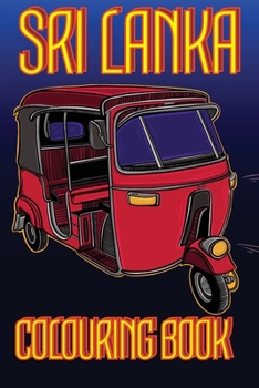 Paperback Sri Lanka Colouring Book: Tuk Tuk UK Edition Book