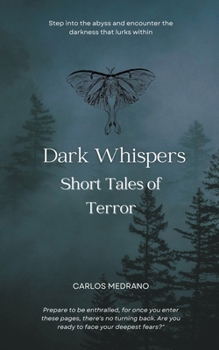 Paperback Dark Whispers: Short Tales of Horror Book