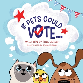 Paperback If Pets Could Vote... Book