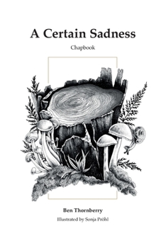 Paperback A Certain Sadness: Chapbook Book