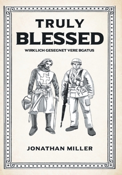 Hardcover Truly Blessed: Wirklich Gesegnet Vere Bgatus Book