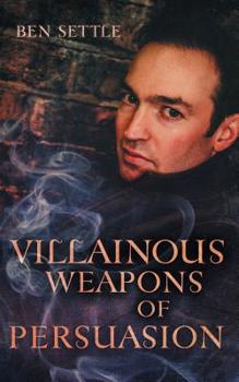 Paperback Villainous Weapons of Persuasion Book