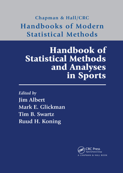 Paperback Handbook of Statistical Methods and Analyses in Sports Book
