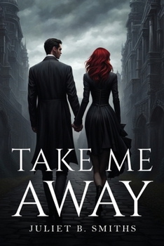 Paperback Take Me Away Book