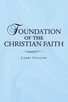 Paperback Foundation of the Christian Faith Book