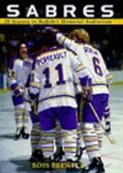 Hardcover Sabres: 26 Seasons in Buffalo's Memorial Auditorium Book