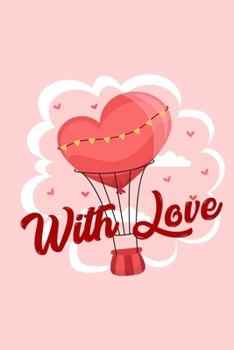 Paperback With Love: Perfect Journal, Diary, Notebook, Composition Notebook Perfect size 6x9" 120 blank Ruled page Book