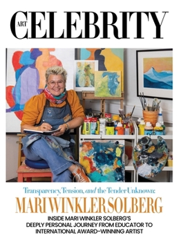 Mari Winkler Solberg: Inside Mari Winkler Solberg's Deeply Personal Journey from Educator to International Award-Winning Artist