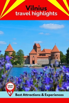 Paperback Vilnius Travel Highlights: Best Attractions & Experiences Book