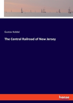 Paperback The Central Railroad of New Jersey Book