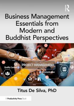 Paperback Business Management Essentials from Modern and Buddhist Perspectives Book