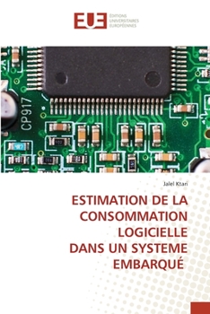 Paperback Estimation de la Consommation Logicielle Dans Un Systeme Embarqué [French] Book