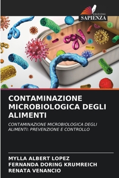 Paperback Contaminazione Microbiologica Degli Alimenti [Italian] Book