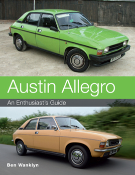 Paperback Austin Allegro: An Enthusiast's Guide Book