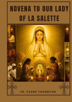 Paperback Novena to our lady of la Salette Book