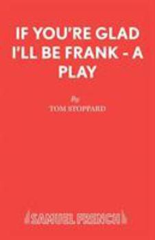 Paperback If You're Glad I'll Be Frank - A Play Book