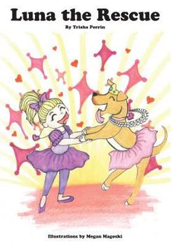 Paperback Luna the Rescue Book