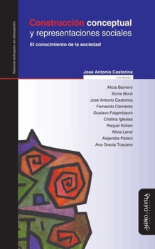 Construccion Conceptual y Representaciones Sociales (Spanish Edition)