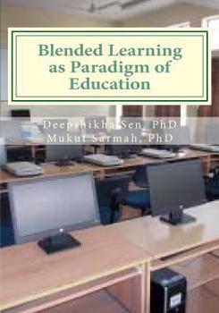 Paperback Blended Learning as Paradigm of Education: An Awareness Study in LIS at Selected Universities Book