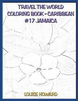 Travel the World Coloring Book- Caribbean #17 Jamaica