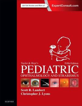 Hardcover Taylor and Hoyt's Pediatric Ophthalmology and Strabismus Book