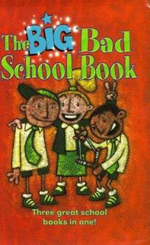 Paperback The Big Bad School Book (Young Hippo Big Book) Book