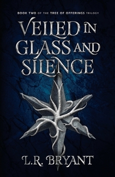 Paperback Veiled in Glass and Silence Book