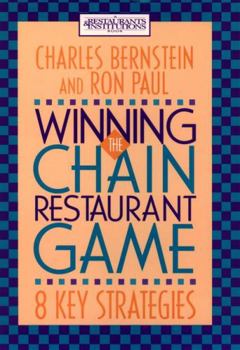 Hardcover Winning the Chain Restaurant Game: Eight Key Strategies Book