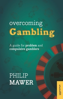 Paperback Overcoming Gambling Book