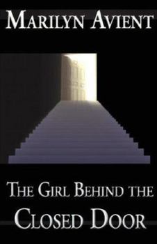 Paperback The Girl Behind the Closed Door Book