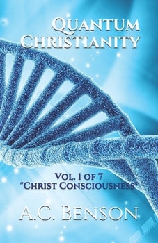 Paperback Quantum Christianity: Christ Consciousness Book