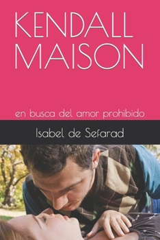 Paperback Isabel de Sefarad: en busca del amor prohibido [Spanish] Book
