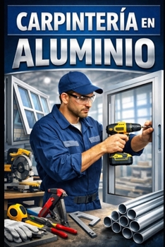 Paperback Carpintería en Aluminio [Spanish] Book