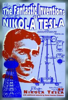 Paperback The Fantastic Inventions of Nikola Tesla Book